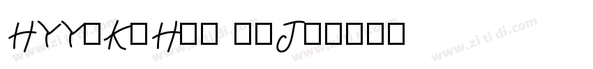 HYYaKuHei 75J◆字体转换